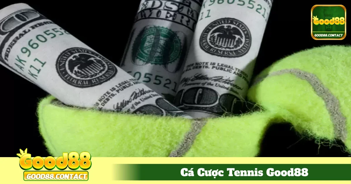 Cá Cược Tennis Good88 – Đỉnh Cao Với Chiến Lược Đặt Kèo 4 Phân Tích Trận Đấu Và Đặt Cược Hiệu Quả Tại Good88