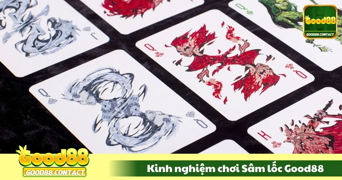 Kinh Nghiệm Chơi Sâm Lốc Good88: Chơi Chắc Tay, Thắng Dễ 2 Quản lý bài và chọn thời điểm phù hợp